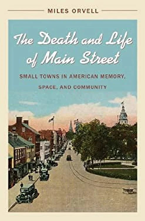 Small Towns in American Memory, Space, and Community Q6810